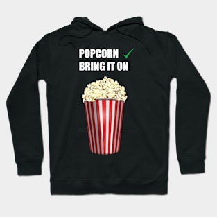 Popcorn - Bring it on Hoodie